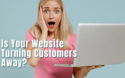 Is Your Website Turning Customers Away?
